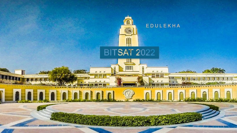 BITSAT 2022: Exam Pattern, Syllabus & Courses